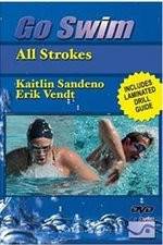 Watch Go Swim All Strokes with Kaitlin Sandeno & Erik Vendt Wolowtube