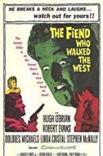Watch The Fiend Who Walked the West Wolowtube