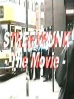 Watch StreetPunk: The Movie Wolowtube