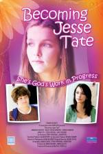 Watch Becoming Jesse Tate Wolowtube