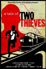 Watch A Tale of Two Thieves Wolowtube
