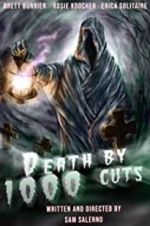Watch Death by 1000 Cuts Wolowtube