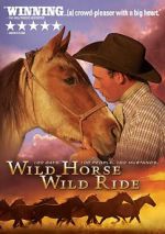 Watch Wild Horse, Wild Ride Wolowtube