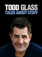 Watch Todd Glass: Talks About Stuff Wolowtube