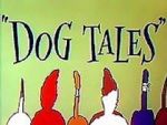 Watch Dog Tales (Short 1958) Wolowtube