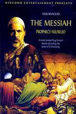Watch The Messiah: Prophecy Fulfilled Wolowtube