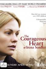 Watch The Courageous Heart of Irena Sendler Wolowtube