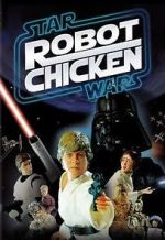 Watch Robot Chicken: Star Wars (TV Short 2007) Wolowtube