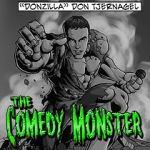 Watch The Comedy Monster Wolowtube