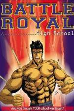 Watch Battle Royal High School Wolowtube