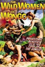 Watch The Wild Women of Wongo Wolowtube
