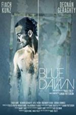 Watch Blue Dawn Wolowtube