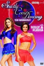 Watch Strictly Come Dancing: The Workout with Kelly Brook and Flavia Cacace Wolowtube