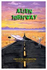 Watch Alien Highway Wolowtube