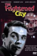 Watch The Frightened City Wolowtube