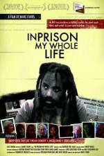 Watch In Prison My Whole Life Wolowtube