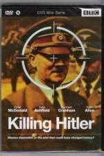 Watch Killing Hitler Wolowtube