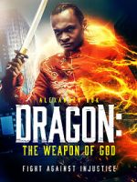Watch Dragon: The Weapon of God Wolowtube