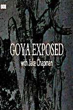 Watch Goya Exposed with Jake Chapman Wolowtube
