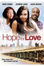 Watch Hope for Love Wolowtube