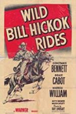 Watch Wild Bill Hickok Rides Wolowtube