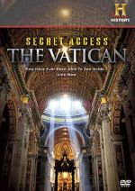 Watch Secret Access: The Vatican Wolowtube