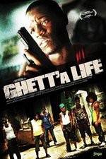 Watch Ghetta Life Wolowtube