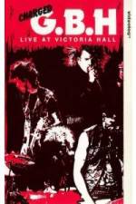 Watch GBH Live at Victoria Hall Wolowtube
