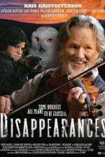 Watch Disappearances Wolowtube