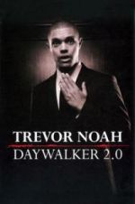 Watch Trevor Noah: Daywalker Revisited Wolowtube