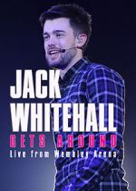 Watch Jack Whitehall Gets Around: Live from Wembley Arena Wolowtube