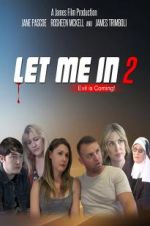 Watch Let Me in 2 Wolowtube