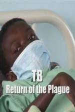 Watch TB: Return of the Plague Wolowtube