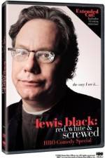 Watch Lewis Black: Red, White and Screwed Wolowtube