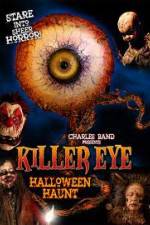 Watch Killer Eye Halloween Haunt Wolowtube