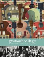 Watch Greenwich Village: Music That Defined a Generation Wolowtube