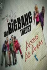 Watch The Big Bang Theory Access All Areas Wolowtube