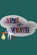 Watch Apes of Wrath Wolowtube