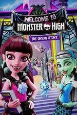 Watch Monster High: Welcome to Monster High Wolowtube