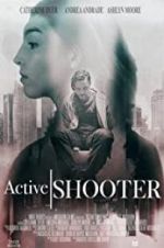 Watch Active Shooter Wolowtube