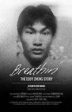 Watch Breathin\': The Eddy Zheng Story Wolowtube