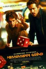Watch Mississippi Grind Wolowtube