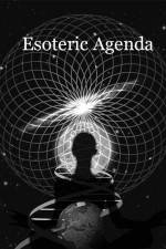 Watch Esoteric Agenda Wolowtube
