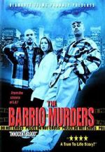 Watch The Barrio Murders Wolowtube