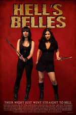 Watch Hell\'s Belles (Short 2012) Wolowtube