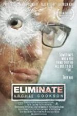 Watch Eliminate: Archie Cookson Wolowtube