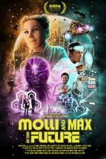 Watch Molli and Max in the Future Wolowtube