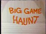 Watch Big Game Haunt (Short 1968) Wolowtube