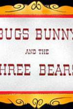 Watch Bugs Bunny and the Three Bears Wolowtube