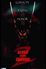 Watch Blood of the Samurai 2 Wolowtube
